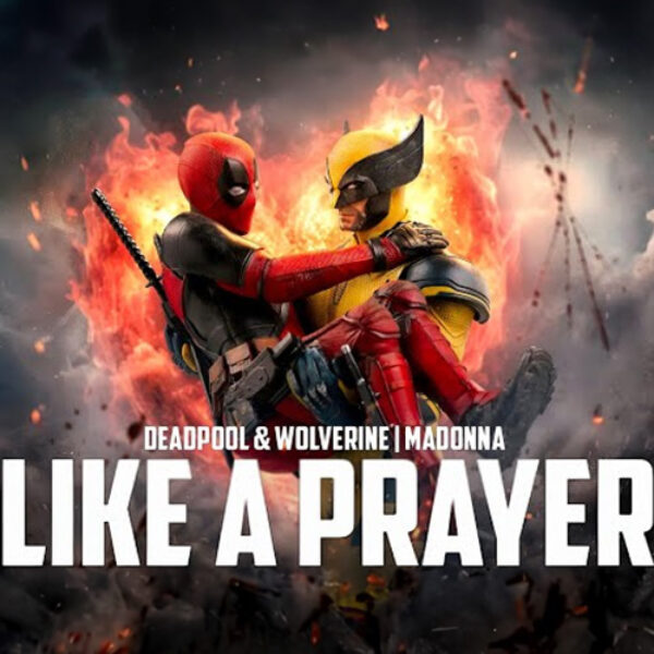 Like A Prayer (Deadpool & Woverine) - Geek Music